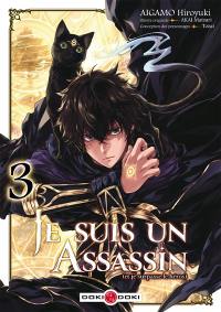 Je suis un assassin (et je surpasse le héros). Vol. 3