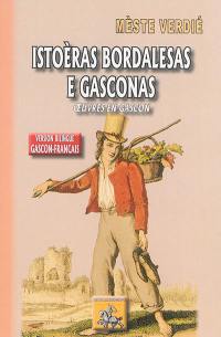 Istoèras bordalesas e gasconas : oeuvres en gascon