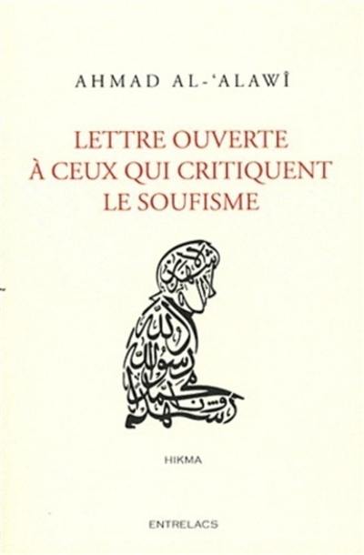 Lettre ouverte à ceux qui critiquent le soufisme