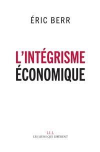 L'intégrisme économique