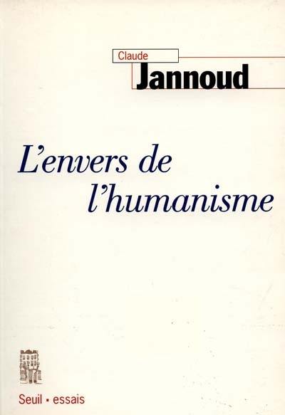 L'envers de l'humanisme