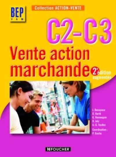 Vente action marchande C2-C3 BEP VAM