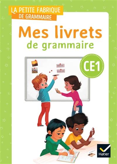 Mes livrets de grammaire CE1