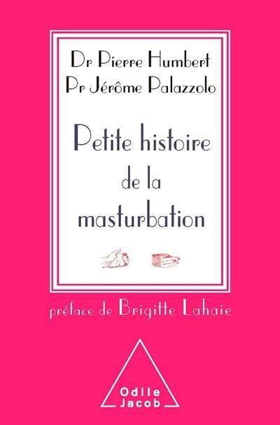 Petite histoire de la masturbation