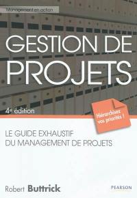 Gestion de projets : le guide exhaustif du management de projets