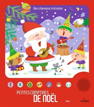 Petites comptines de Noël : des chansons à écouter