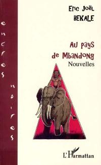 Au pays de Mbandong