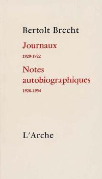 Journaux, 1920-1922. Notes autobiographiques, 1920-1954