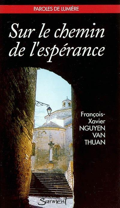 Sur le chemin de l'espérance