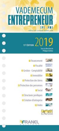 Vademecum de l'Entrepreneur TPE : PME 2019