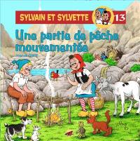 Sylvain et Sylvette. Vol. 13. Une partie de pêche mouvementée