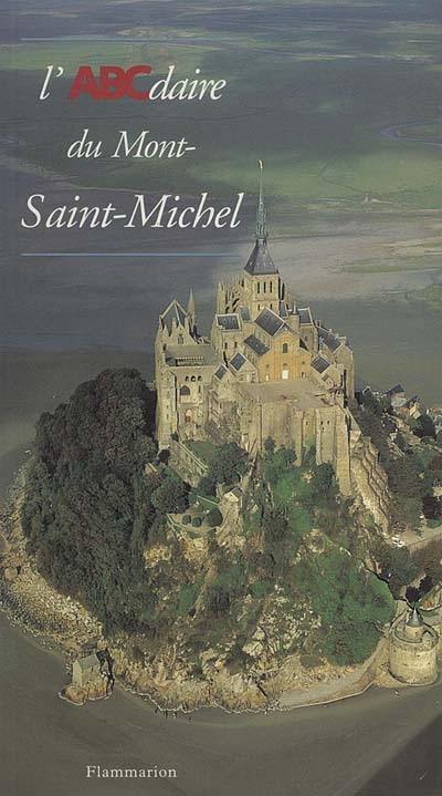 L'ABCdaire du Mont-Saint-Michel