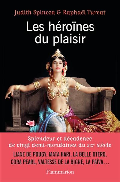 Les héroïnes du plaisir Les héroïnes du plaisir