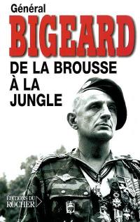 De la brousse à la jungle