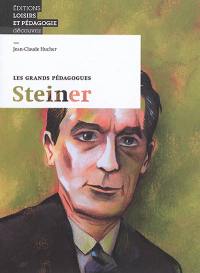 Steiner : les grands pédagogues