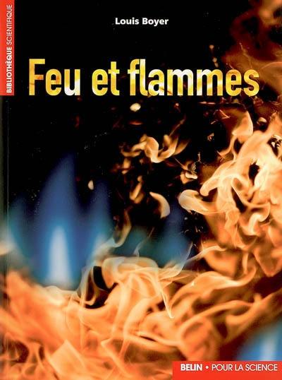 Feu et flammes