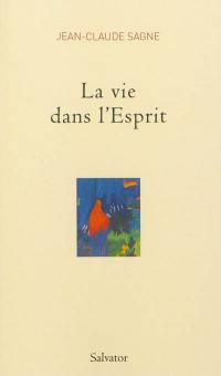 La vie dans l'Esprit