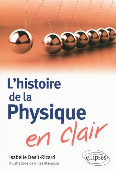 L'histoire de la physique en clair