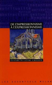 De l'impressionnisme à l'expressionnisme