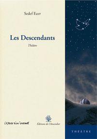 Les descendants : théâtre