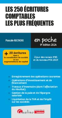 Les 250 écritures comptables les plus fréquentes : + 20 écritures liées à la constitution de société et aux augmentations de capital : 2024