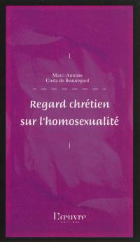 Regard chrétien sur l'homosexualité