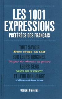 Les 1.001 expressions préférées des Français