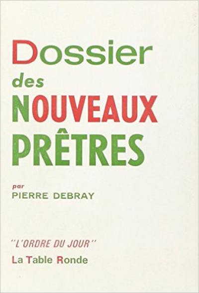 Dossier des nouveaux prêtres