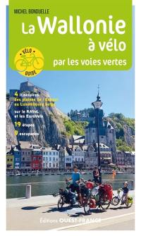 La Wallonie à vélo par les voies vertes