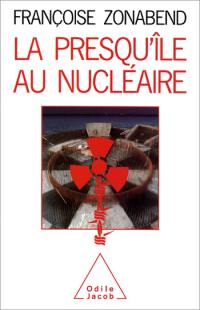 La Presque'île au nucléaire