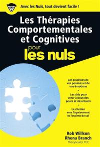 Les thérapies comportementales et cognitives pour les nuls