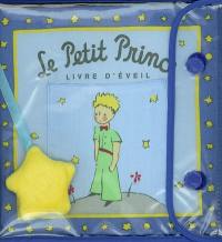 Le petit prince : livre d'éveil