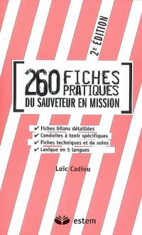 260 fiches pratiques du sauveteur en mission