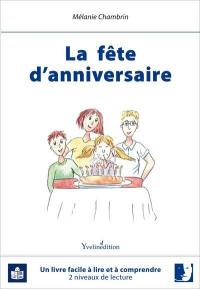 La fête d'anniversaire