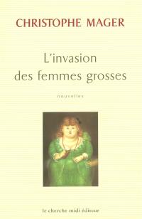 L'invasion des femmes grosses