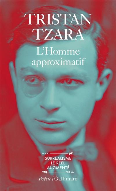 L'homme approximatif : 1925-1930