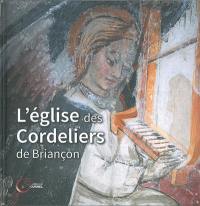 L'église des Cordeliers de Briançon