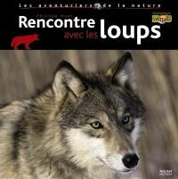 Rencontre avec les loups