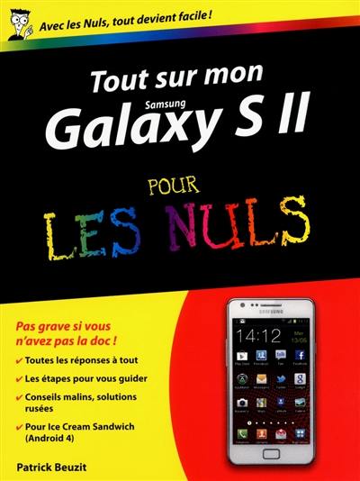 Tout sur mon Samsung Galaxy SII pour les nuls Tout sur mon Samsung Galaxy SII pour les nuls