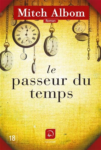 Le passeur du temps