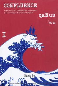 Confluence = qaRus-'aru, n° 1. De la culture