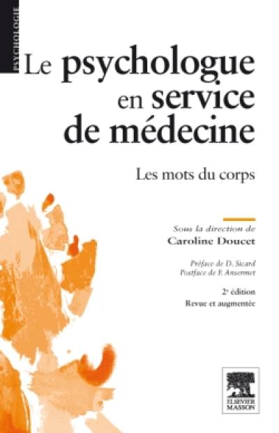 Le psychologue en service de médecine : les mots du corps