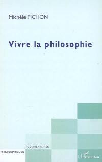 Vivre la philosophie