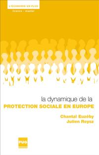 La dynamique de la protection sociale en Europe