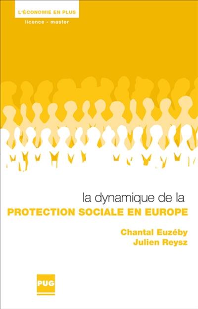 La dynamique de la protection sociale en Europe