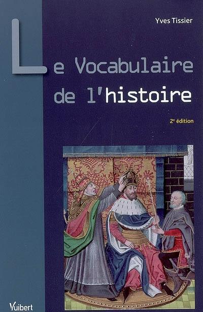 Le vocabulaire de l'histoire