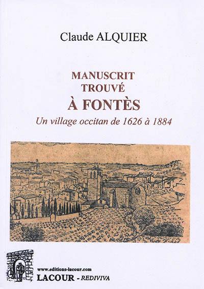 Manuscrit trouvé à Fontès : un village occitan de 1626 à 1884