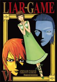 Liar game. Vol. 6