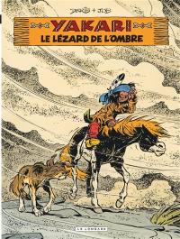 Yakari. Vol. 36. Le lézard de l'ombre