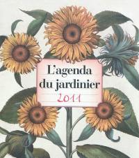 L'agenda du jardinier 2011